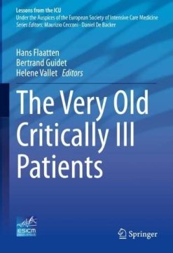 The Very Old Critically Ill Patients (Lessons from the ICU) (EPUB)