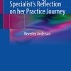A Uro-Oncology Nurse Specialist’s Reflection on her Practice Journey (Original PDF from Publisher)