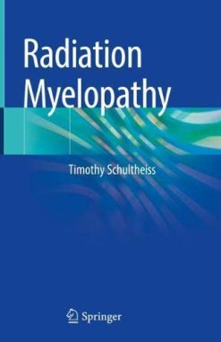 Radiation Myelopathy (Original PDF from Publisher)