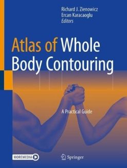 Atlas of Whole Body Contouring: A Practical Guide (Original PDF from Publisher)