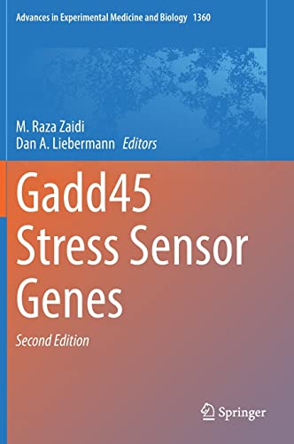 Gadd45 Stress Sensor Genes (Advances in Experimental Medicine and Biology, 1360) (Original PDF from Publisher)
