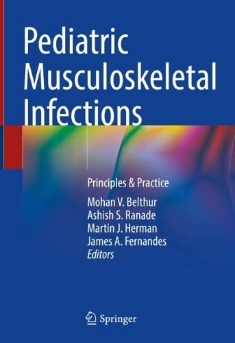 Pediatric Musculoskeletal Infections: Principles & Practice (Original PDF from Publisher)