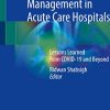 Health Crisis Management in Acute Care Hospitals: Lessons Learned from COVID-19 and Beyond (Original PDF from Publisher)