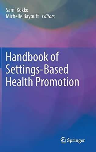 Handbook of Settings-Based Health Promotion (Original PDF from Publisher)