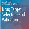 Drug Target Selection and Validation (Computer-Aided Drug Discovery and Design, 1) (Original PDF from Publisher)