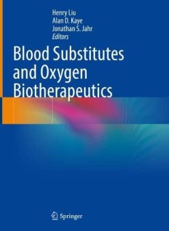 Blood Substitutes and Oxygen Biotherapeutics (EPUB)