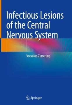 Infectious Lesions of the Central Nervous System (Original PDF from Publisher)