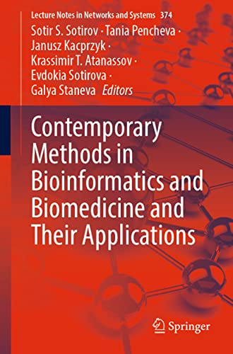 Contemporary Methods in Bioinformatics and Biomedicine and Their Applications (Lecture Notes in Networks and Systems) (Original PDF from Publisher)