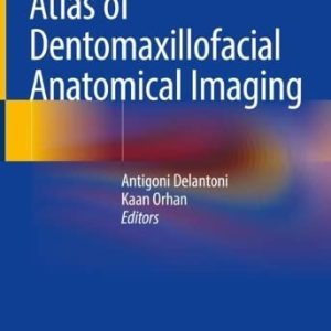 Atlas of Dentomaxillofacial Anatomical Imaging (Original PDF from Publisher)