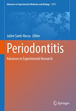 Periodontitis: Advances in Experimental Research (Advances in Experimental Medicine and Biology, 1373) (Original PDF from Publisher)