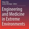 Engineering and Medicine in Extreme Environments (Original PDF from Publisher)