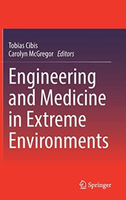 Engineering and Medicine in Extreme Environments (Original PDF from Publisher)