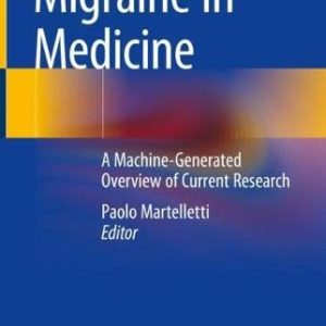 Migraine in Medicine: A Machine-Generated Overview of Current Research (Original PDF from Publisher)