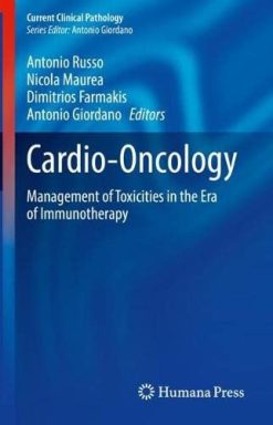 Cardio-Oncology: Management of Toxicities in the Era of Immunotherapy (Current Clinical Pathology) (EPUB)