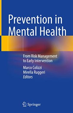 Prevention in Mental Health: From Risk Management to Early Intervention (Original PDF from Publisher)