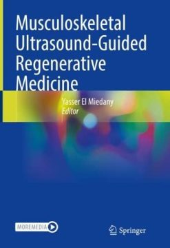 Musculoskeletal Ultrasound-Guided Regenerative Medicine (Original PDF from Publisher)