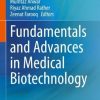 Fundamentals and Advances in Medical Biotechnology (Original PDF from Publisher)
