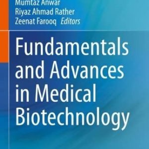 Fundamentals and Advances in Medical Biotechnology (Original PDF from Publisher)