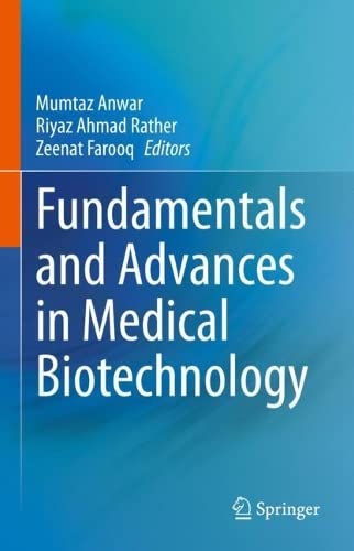 Fundamentals and Advances in Medical Biotechnology (Original PDF from Publisher)
