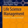 Life Science Management: Perspectives, Concepts and Strategies (Management for Professionals) (Original PDF from Publisher)