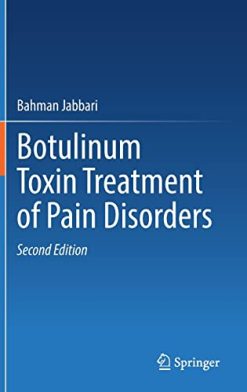 Botulinum Toxin Treatment of Pain Disorders, 2nd Edition (Original PDF from Publisher)
