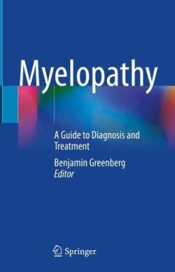 Myelopathy: A Guide to Diagnosis and Treatment (Original PDF from Publisher)