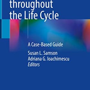 Pituitary Disorders throughout the Life Cycle: A Case-Based Guide (EPUB)