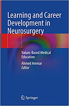Learning and Career Development in Neurosurgery: Values-Based Medical Education (Synthesis Lectures on Image, Video, and Multimedia Processing) (EPUB)