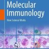 Molecular Immunology: How Science Works (Original PDF from Publisher)