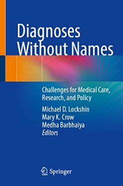 Diagnoses Without Names: Challenges for Medical Care, Research, and Policy (Original PDF from Publisher)