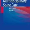 Multidisciplinary Spine Care (Original PDF from Publisher)