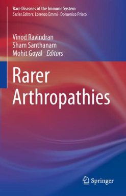 Rarer Arthropathies (Rare Diseases of the Immune System) (Original PDF from Publisher)