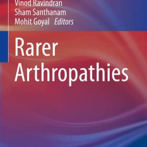 Rarer Arthropathies (Rare Diseases of the Immune System) (Original PDF from Publisher)