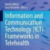 Information and Communication Technology (ICT) Frameworks in Telehealth (Original PDF from Publisher)