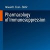 Pharmacology of Immunosuppression (Handbook of Experimental Pharmacology, 272) (Original PDF from Publisher)