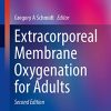 Extracorporeal Membrane Oxygenation for Adults, 2nd ed (Respiratory Medicine) (Original PDF from Publisher)