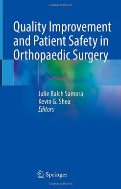 Quality Improvement and Patient Safety in Orthopaedic Surgery (EPUB)