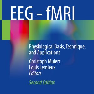EEG – fMRI, 2nd Edition (Original PDF from Publisher)