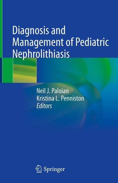 Diagnosis and Management of Pediatric Nephrolithiasis (EPUB)