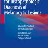Pattern Analysis for Histopathologic Diagnosis of Melanocytic Lesions (Original PDF from Publisher)