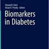 Biomarkers in Diabetes (Biomarkers in Disease: Methods, Discoveries and Applications) (Original PDF from Publisher)