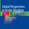 Global Perspectives in Ocular Oncology (Original PDF from Publisher)