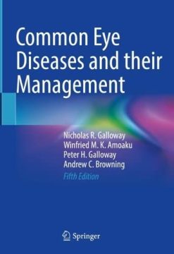 Common Eye Diseases and their Management, 5th Edition (Original PDF from Publisher)