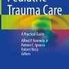 Pediatric Trauma Care (Original PDF from Publisher)