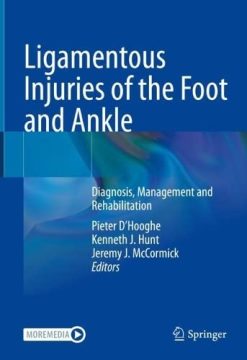 Ligamentous Injuries of the Foot and Ankle: Diagnosis, Management and Rehabilitation (Original PDF from Publisher)