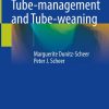 Child-led Tube-management and Tube-weaning (Original PDF from Publisher)