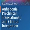 Anhedonia: Preclinical, Translational, and Clinical Integration (Current Topics in Behavioral Neurosciences, 58) (Original PDF from Publisher)