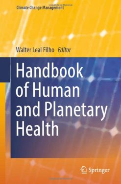Handbook of Human and Planetary Health (Climate Change Management) (EPUB)