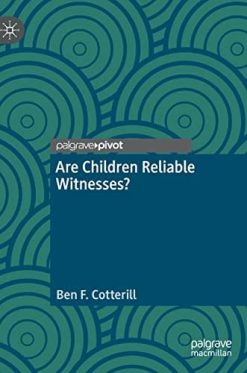 Are Children Reliable Witnesses? (Original PDF from Publisher)