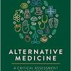 Alternative Medicine: A Critical Assessment of 202 Modalities (Copernicus Books), 2nd edition (Original PDF from Publisher)